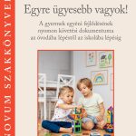 *Egyre ügyesebb vagyok!